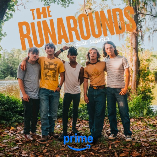The Runarounds (Prime Video Original Series Soundtrack) – The Runarounds-无损音乐