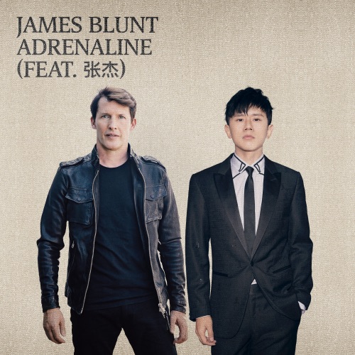 Adrenaline (feat. 张杰) – Single – James Blunt-无损音乐