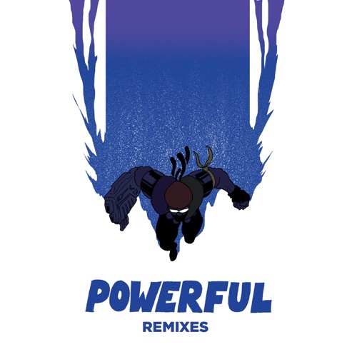 Powerful (feat. Ellie Goulding & Tarrus Riley) [Remixes] – EP – Major Lazer-无损音乐