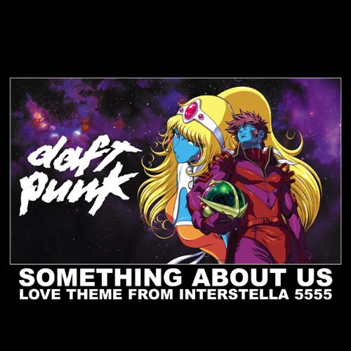 Something About Us (Love Theme From “Interstella 5555”) – EP – Daft Punk-无损音乐