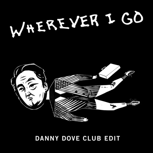 Wherever I Go (Danny Dove Club Edit) – Single – OneRepublic-无损音乐
