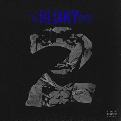 The Blixky Tape 2 – 22Gz-无损音乐