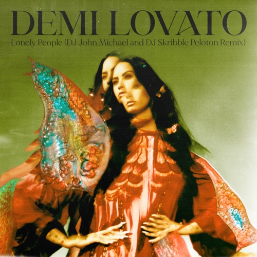 Lonely People (DJ John Michael and DJ Skribble Peloton Remix) – Single – Demi Lovato-无损音乐