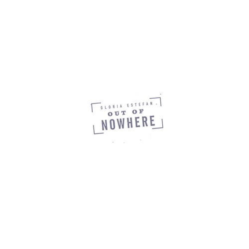 Out of Nowhere – 葛洛丽亚·伊斯特芬-无损音乐
