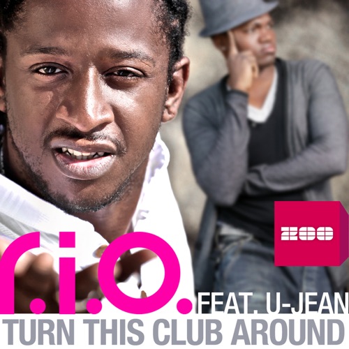 Turn This Club Around (feat. U-Jean) – Single – R.I.O.-无损音乐