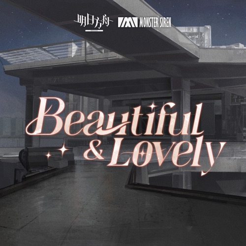 Beautiful & Lovely – Single – 塞壬唱片-MSR, Erik Castro, David Lin & Sophie Gold-无损音乐