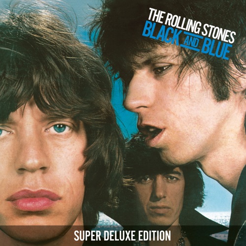 Black And Blue (Super Deluxe) – The Rolling Stones Black And Blue (Super Deluxe) – The Rolling Stones