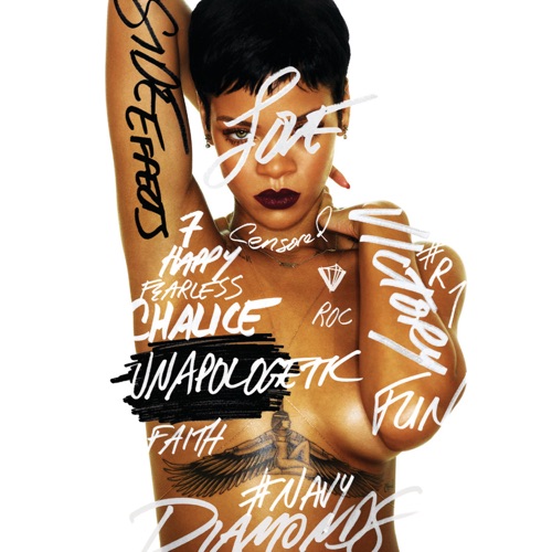 Unapologetic (Deluxe Version) – Rihanna-无损音乐