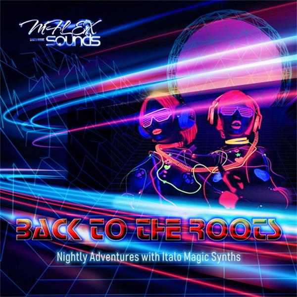 梦幻舞曲 Back To The Roots  – Mflex Sounds [5.1声道]-无损音乐