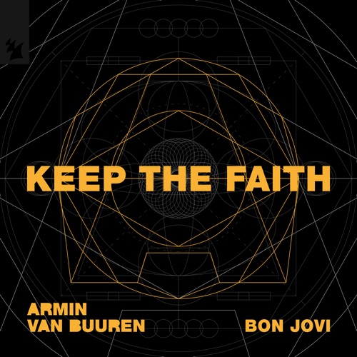 Keep the Faith – Single – Armin van Buuren & Bon Jovi-无损音乐