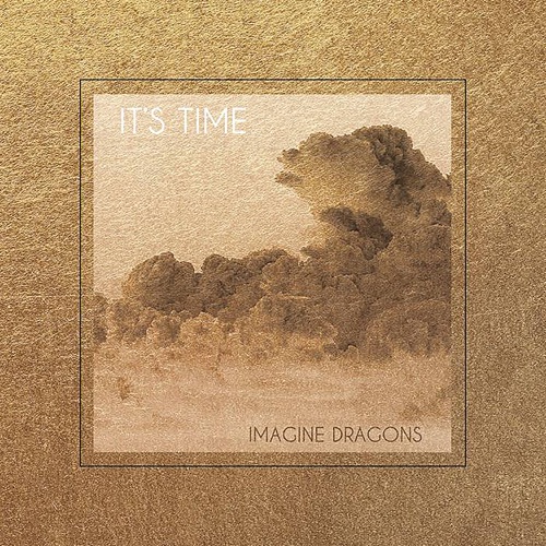 It’s Time (Bonus Track Version) – EP – Imagine Dragons-无损音乐