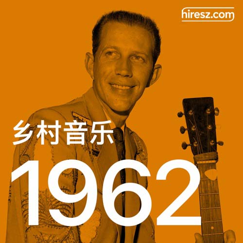 Claude King 《年乡村音乐金曲》 1962 Hi-Res无损专辑 [FLAC 分轨]-无损音乐