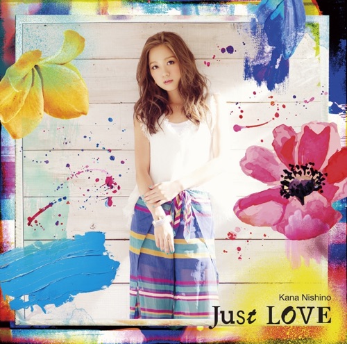 Just LOVE – 西野加奈-无损音乐