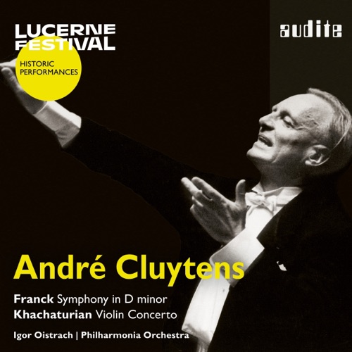 伊戈尔 · 奥伊斯特拉赫, 安德烈 · 克路易坦 & 英国爱乐乐团 《André Cluytens conducts Franck & Khachaturian – 伊戈尔 · 奥伊斯特拉赫, 安德烈 · 克路易坦 & 英国爱乐乐团》 演唱会 [Live]-无损音乐
