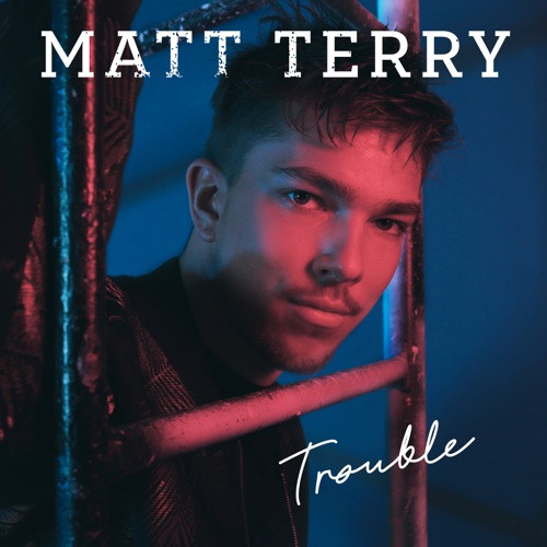 Trouble – Matt Terry Trouble – Matt Terry