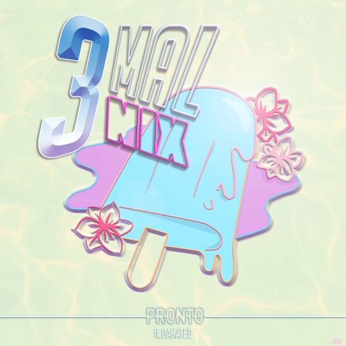 3x Nix (feat. Dahated) – Single – Pronto-无损音乐