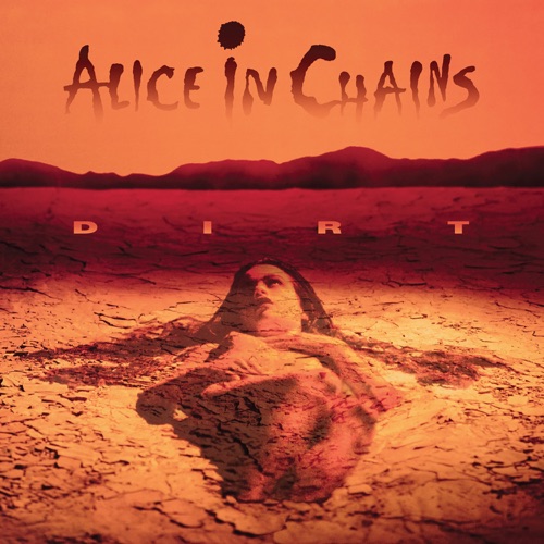 Dirt (Remastered) – Alice In Chains-无损音乐