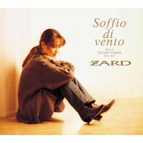 Soffio di vento  Best of IZUMI SAKAI Selection – ZARD-无损音乐
