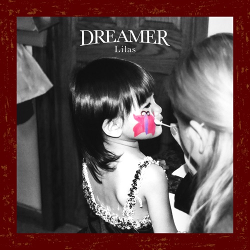 DREAMER – Single – Lilas Ikuta-无损音乐