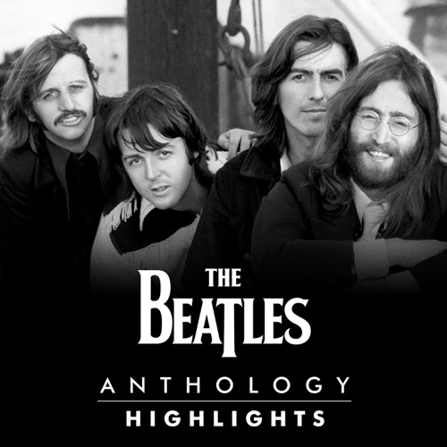 Anthology Highlights – The Beatles-无损音乐