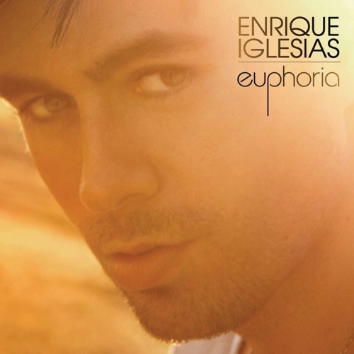 Euphoria (Collector’s Edition) – Enrique Iglesias-无损音乐