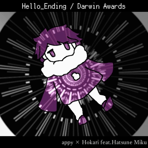 Hello_Ending / Darwin Awards – EP – appy, Hokari & Hatsune Miku-无损音乐