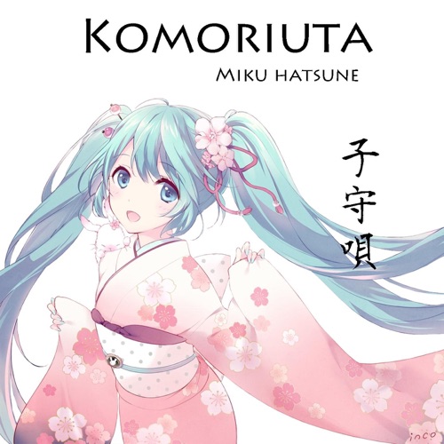 Komoriuta – EP – Hatsune Miku-无损音乐