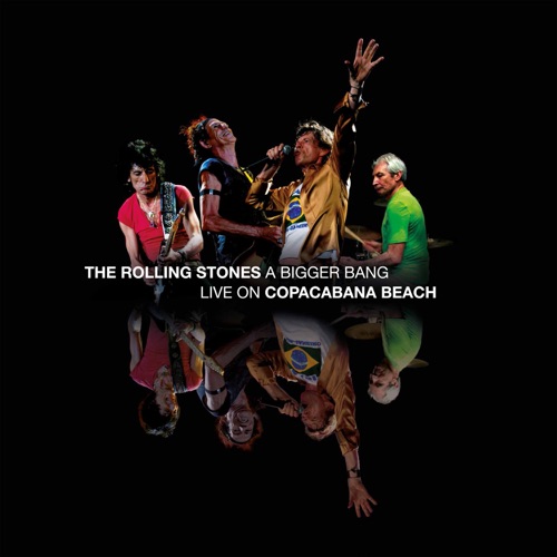 The Rolling Stones 《A Bigger Bang – The Rolling Stones》 演唱会 [Live]-无损音乐
