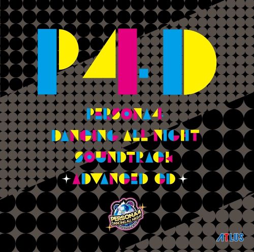 ATLUS Sound Team ペルソナ4 ダンシング・オールナイト サウンドトラック -ADVANCED--无损音乐
