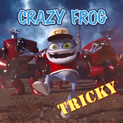 Tricky – Single – Crazy Frog-无损音乐