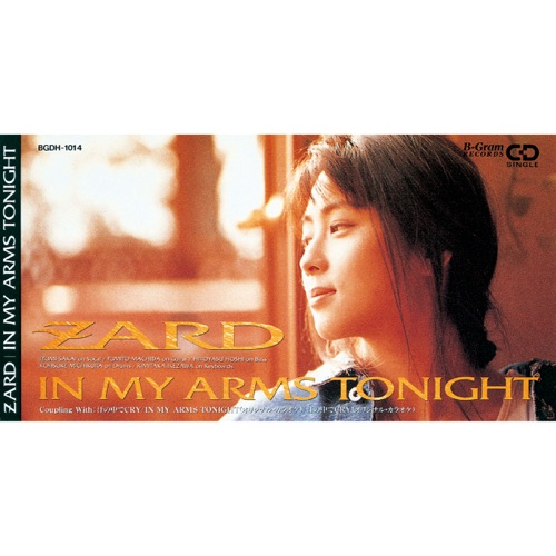 IN MY ARMS TONIGHT – Single – ZARD-无损音乐
