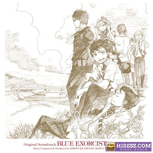 泽野弘之 青の祓魔師 京都不浄王篇 オリジナル・サウンドトラック-无损音乐
