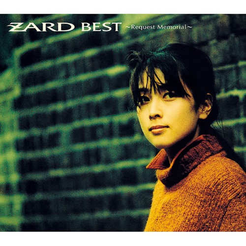 ZARD BEST ～Request Memorial～ – ZARD-无损音乐
