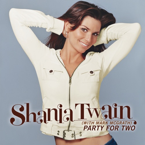 Party For Two – EP – Shania Twain-无损音乐