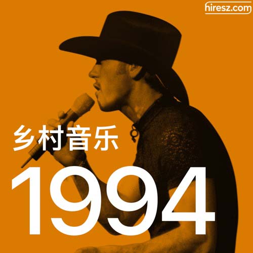 Tim McGraw 《年乡村音乐金曲》 1994 Hi-Res无损专辑 [FLAC 分轨]-无损音乐