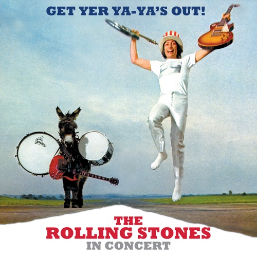 Get Yer Ya-Ya’s Out! The Rolling Stones In Concert (40th Anniversary Deluxe Edition) – The Rolling Stones-无损音乐
