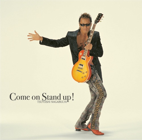 Come on Stand up! – 长渕刚-无损音乐