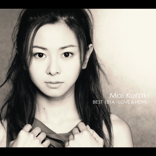 Mai Kuraki BEST 151A -LOVE & HOPE- – 倉木麻衣-无损音乐