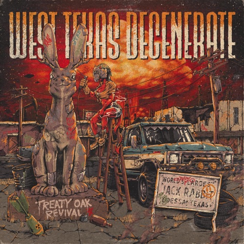 West Texas Degenerate – Treaty Oak Revival-无损音乐