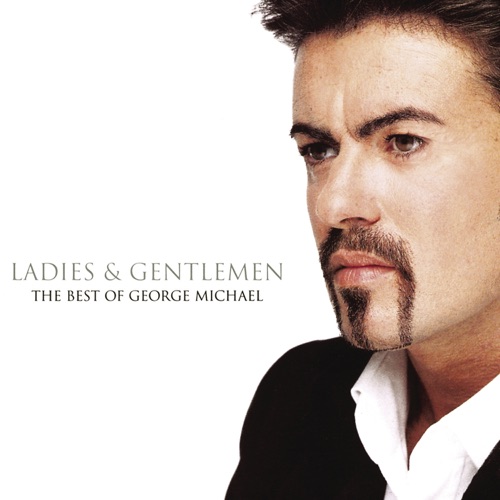 Ladies & Gentlemen – GEORGE MICHAEL-无损音乐