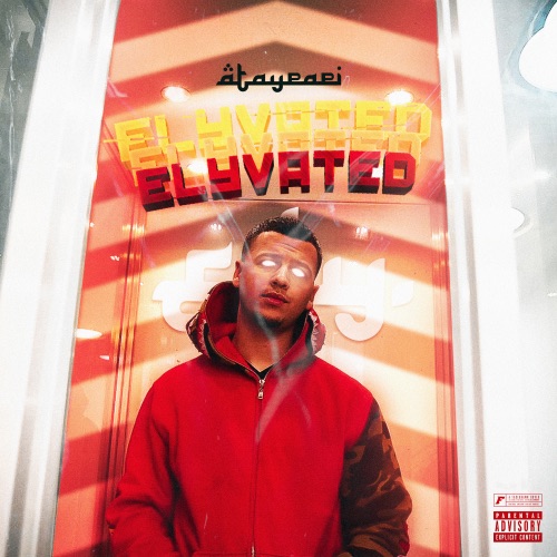 Elyvated – Ataypapi-无损音乐
