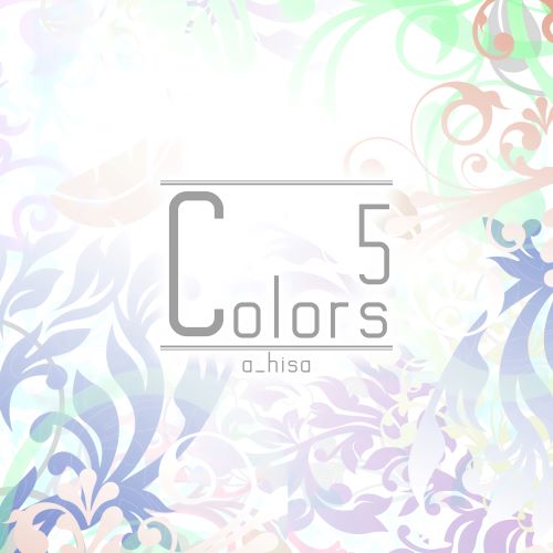 a_hisa(相原尚) colors 5-无损音乐