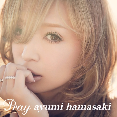 Pray – Single – 滨崎步-无损音乐