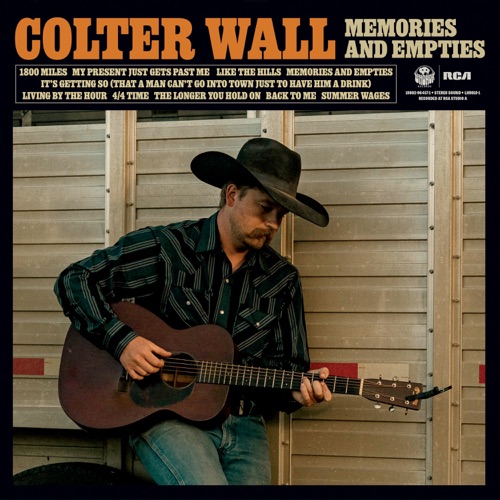 Memories and Empties – Colter Wall-无损音乐