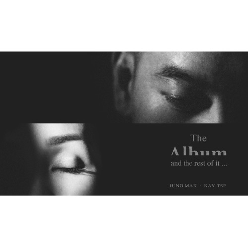 the album and the rest of it … – 麦浚龙 & 谢安琪-无损音乐