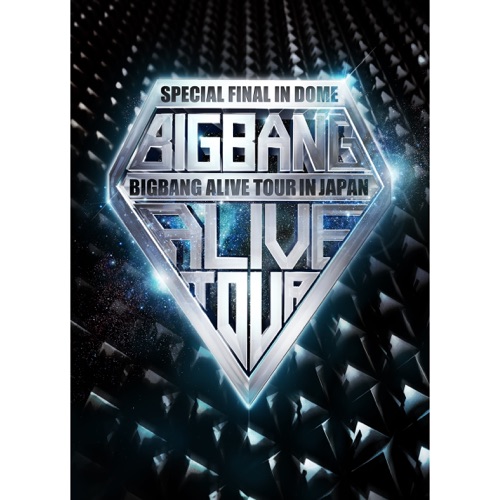BIGBANG 《BIGBANG ALIVE TOUR IN JAPAN SPECIAL FINAL IN DOME -TOKYO DOME .12.05- – BIGBANG》 2012 演唱会-无损音乐