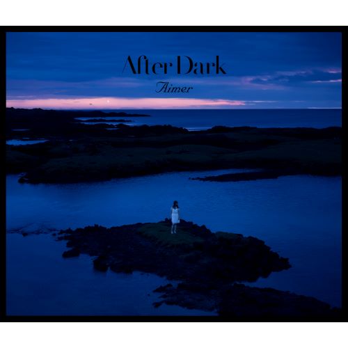 Aimer After Dark-无损音乐