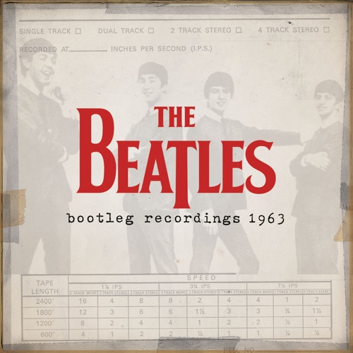 The Beatles Bootleg Recordings 1963 – The Beatles-无损音乐