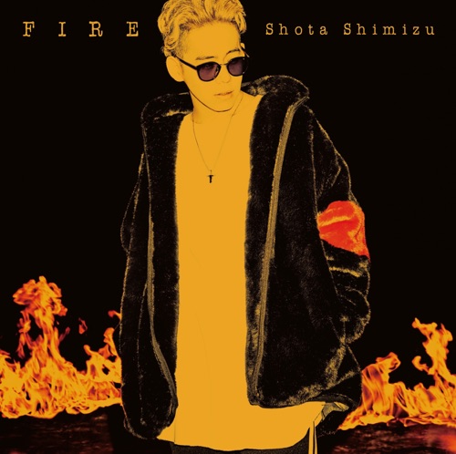 FIRE – EP – 清水翔太-无损音乐