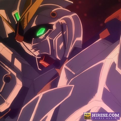 泽野弘之 MOBILE SUIT GUNDAM NT (Narrative) Original Motion Picture Soundtrack-无损音乐